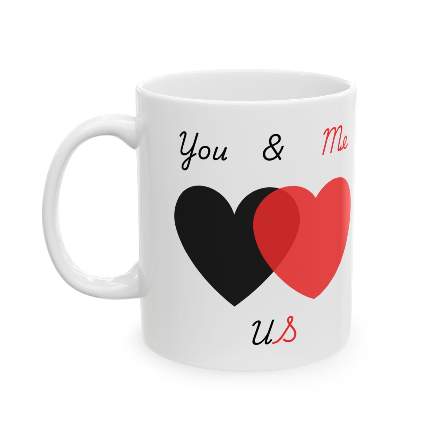 Black and Red You & Me = US Heart Ceramic Mug - Perfect for Gifts and Celebrations