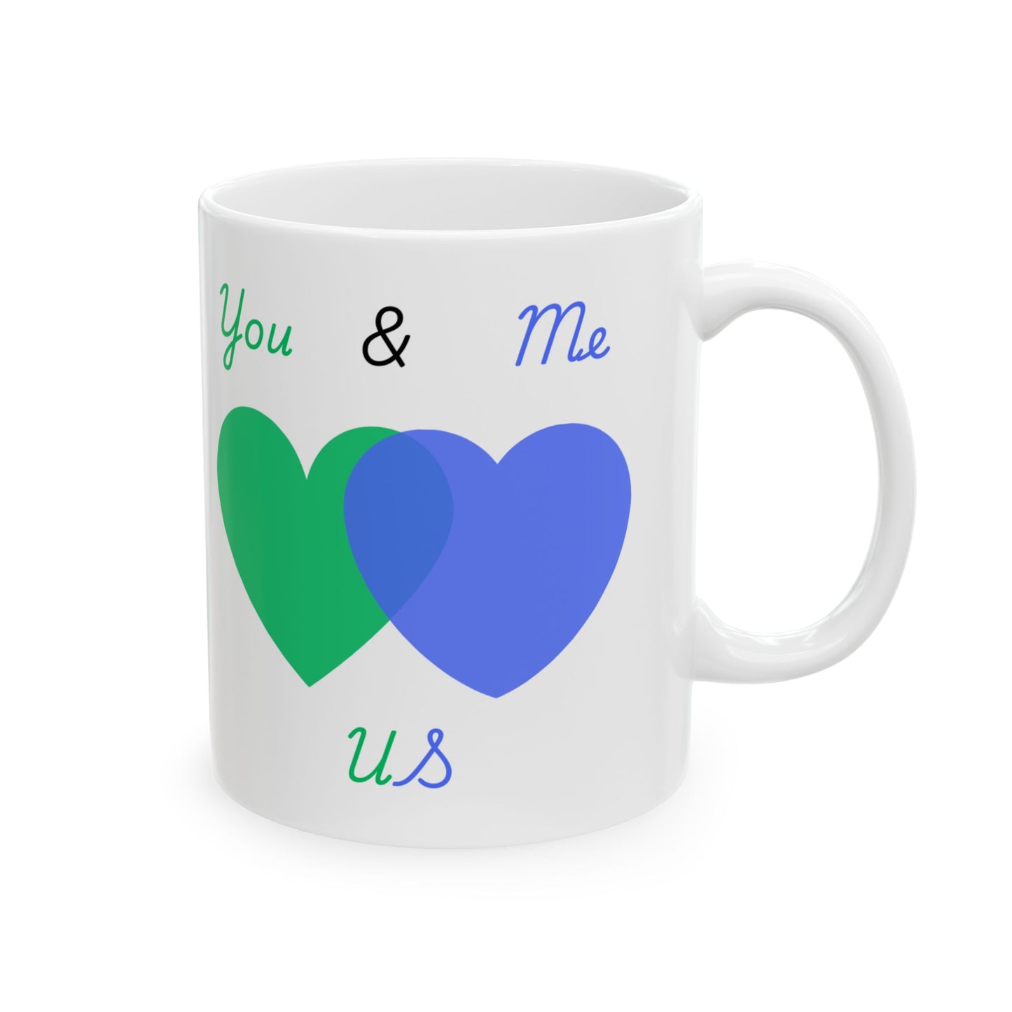 Green and Blue You & Me = US Heart Ceramic Mug - Perfect for Gifts and Celebrations